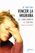 Vencer la migraña, del conocimiento al control