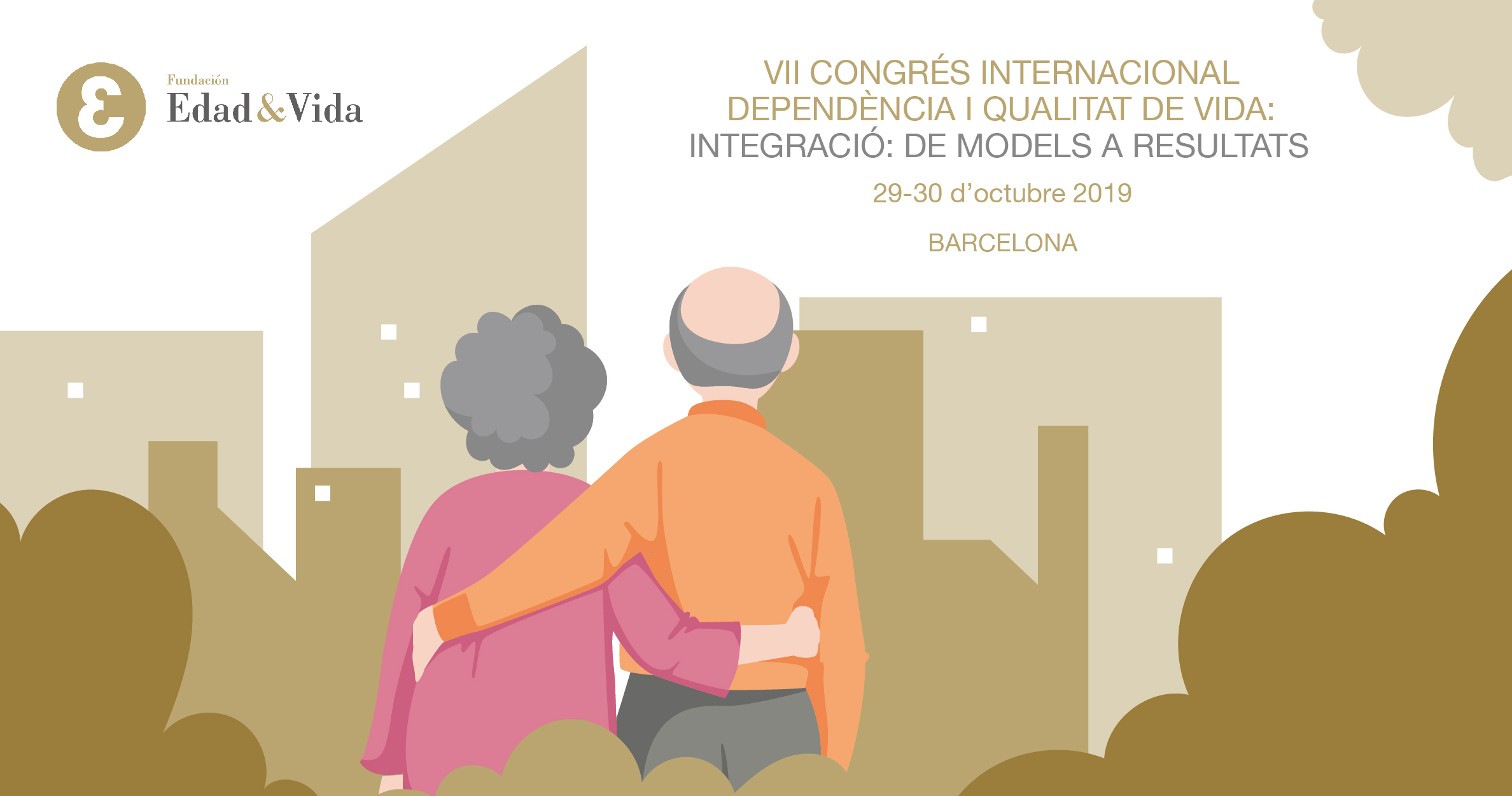 VII Congrés Internacional Dependència i Qualitat de Vida
