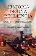 Historia de una resiliencia
