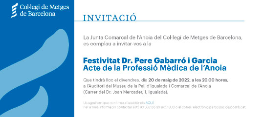 Festivitat Dr. Pere Gabarró i Garcia
Acte de la Professió Mèdica de l’Anoia