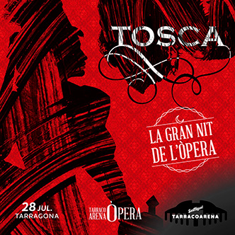 Tosca, Tarraco Arena