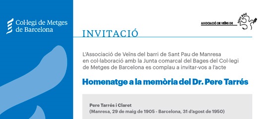 Homenatge a la memòria del Dr. Pere Tarrés