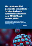 Rics de miocarditis i pericarditis en la infància i adolescència en el context de la vacunació de la COVID-19 amb vacunas ARNm